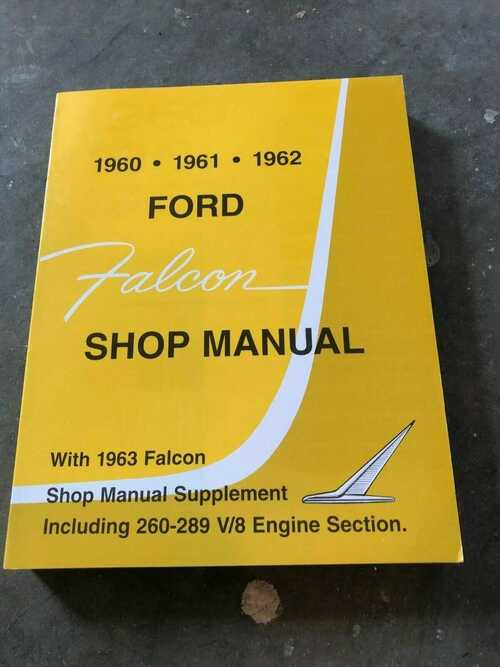 1960 1961 1962 1963 FORD FALCON AND RANCHERO SHOP MANUAL COMPLETE BRAND NEW